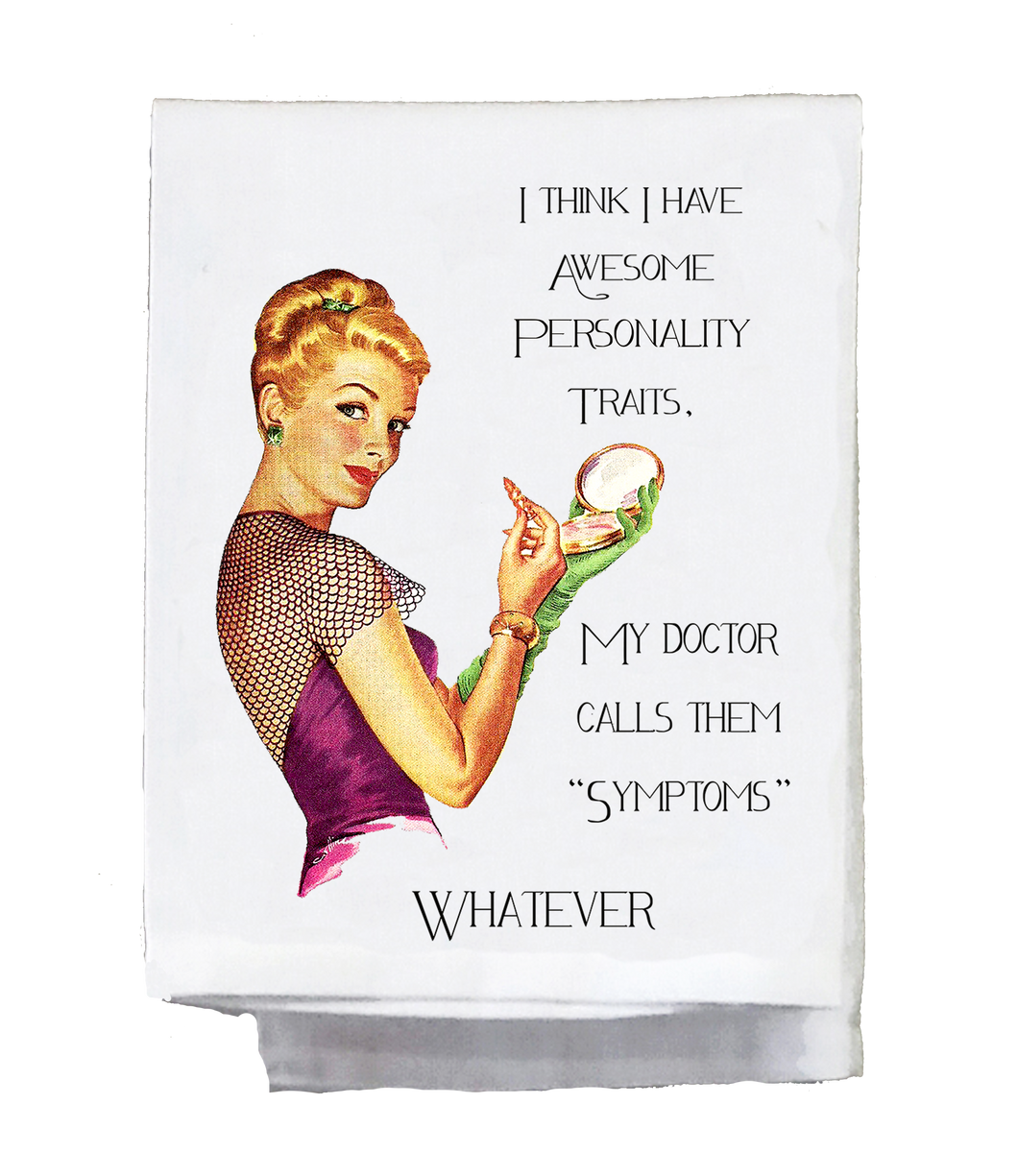 Sassy Girl, I think I have an awesome personality